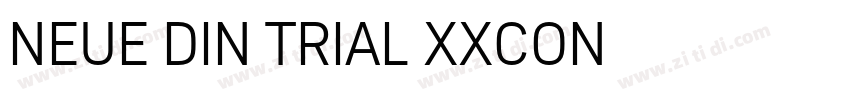 NEUE DIN TRIAL XXCON字体转换
